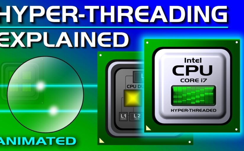 تکنولوژی Hyper-threading چیست؟